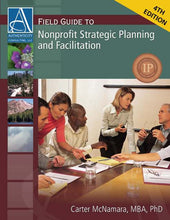 Field Guide to Nonprofit Strategic Planning and Facilitation