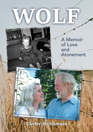 Wolf book cover, with photos of Carter at 5 and with his wife on their 25th anniversary, prairie background with barbed wire